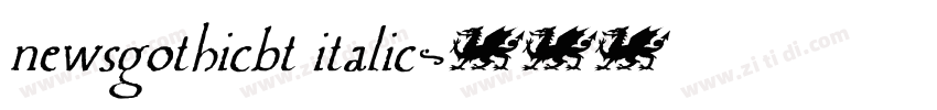 newsgothicbt italic字体转换